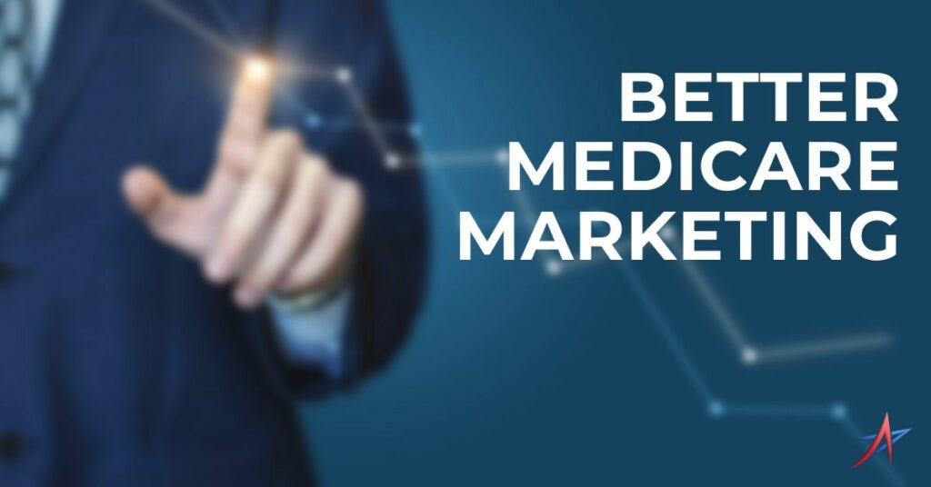 medicare marketing, medicare insurance agent